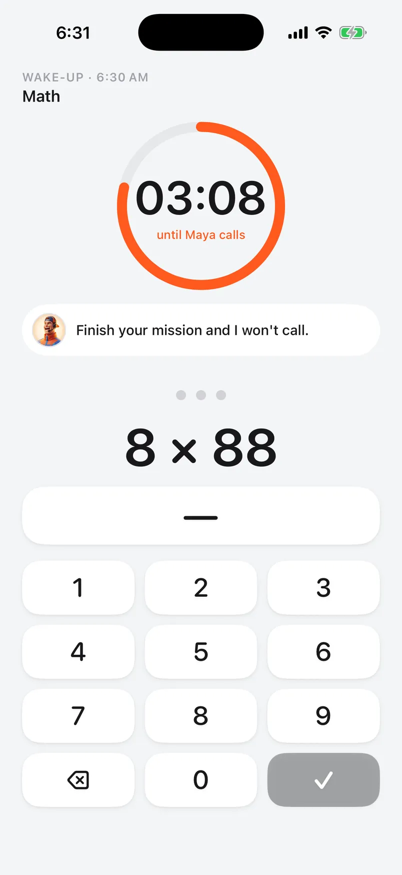 The wake screen: 3:08 until Maya calls, and a math problem to solve